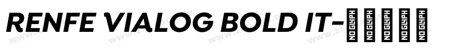 RENFE VIALOG BOLD IT字体转换